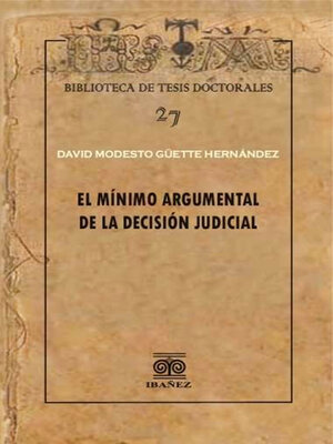 cover image of El mínimo argumental de la decisión judicial